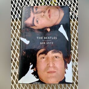 THE BEATLES: THE BIOGRAPHY By Bob Spitz - Hardcover First Edition